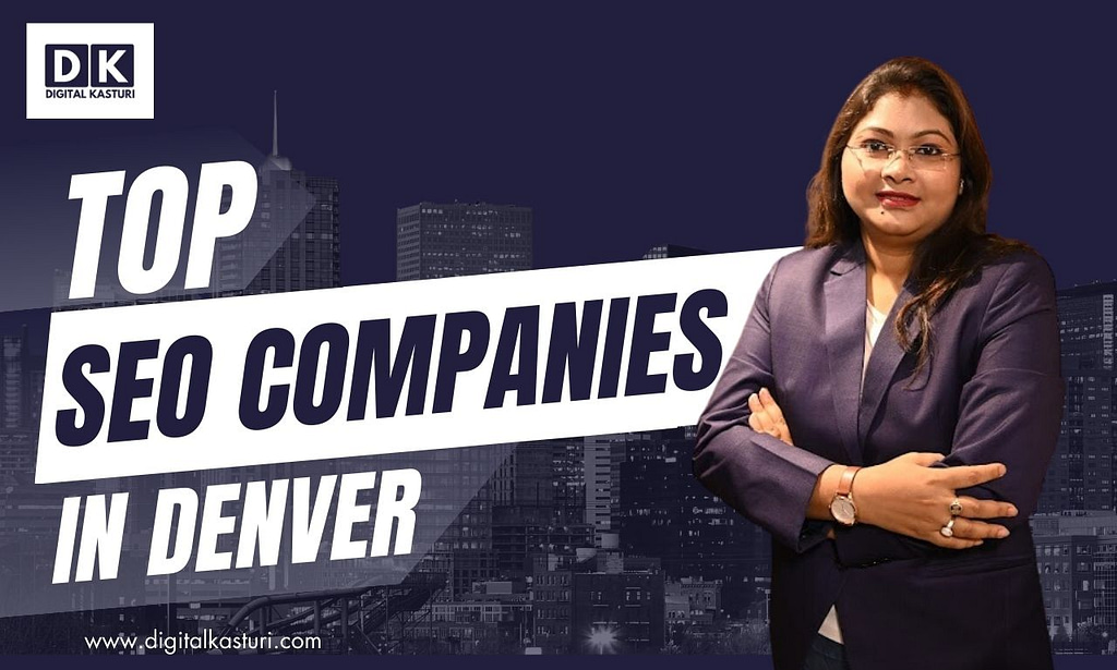 Top SEO Companies in Denver