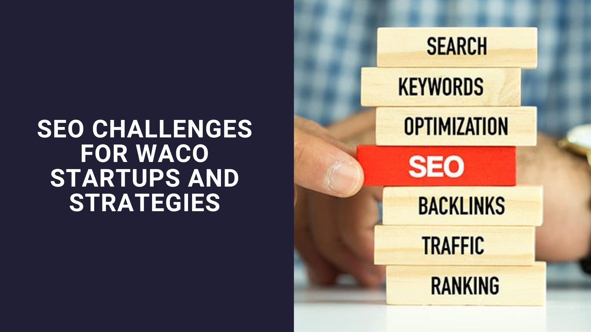 seo challenges for waco startups